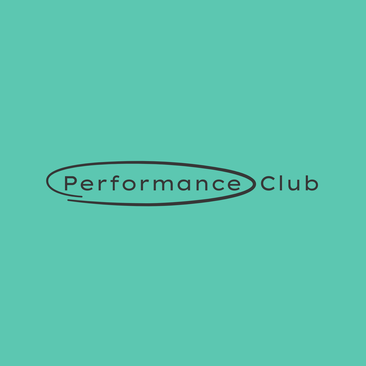 Performance Club Sign The Performance Club